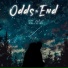 Odds End