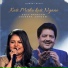 Udit Narayan, Sadhana Sargam
