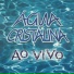Banda Água Cristalina