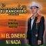 Leonel El Ranchero de Sinaloa