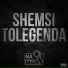 Shemsi, Tolegenda, Na Mapi