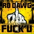Ro Dawg feat. Ray Gonzales