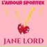 Jane LORD