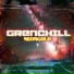 GRENCHILL