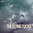 THE FLYING FUCKS
