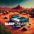 Sleep Universe
