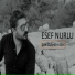 Esef Nurlu