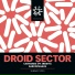 Droid Sector & 3rdeye