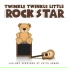 Twinkle Twinkle Little Rock Star