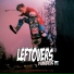 Leftovers