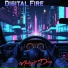 Digital Fire