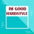 HARDSTYLE WE GO GYM