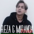 Reza & Miranda