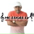 MC Lucas LV