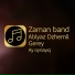 Ablyaz DzhemilGerey, Zaman Band