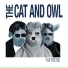 The Cat and Owl