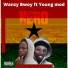 Wanzy Bwoy feat. Young mod