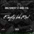 Big Shiest feat. Red OG