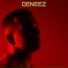 DENEEZ