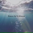 Peace In Stillness, Dream State