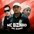 MC Bizinho e MC Samu feat. DJ Rhuivo