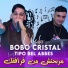 Cheb Bobo Cristal feat. Tipo Bel Abbes
