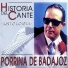Porrina de Badajoz feat. Antonio Arenas