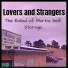Lovers and Strangers