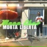Morta Liberta