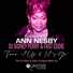 Ann Nesby, DJ Sidney Perry, Fast Eddie
