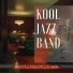 Kool Jazz Band