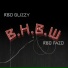 RBO GLIZZY feat. RBO FAZO