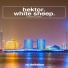 HEKTOR, White Sheep