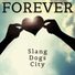 Slang Dogs City