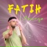 FATIH