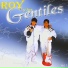 Roy y los Gentiles