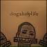 dogsholylife