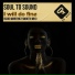 Soul to Sound