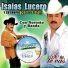 Isaías Lucero y Su Grupo Kilate