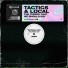 TACTICS, Local