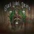 Black Label Society