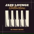 Jazz Lounge Collection