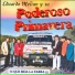 Eduardo Melian Y Su Poderoso Primavera