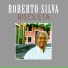 Roberto Silva