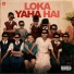 Loka, D'Evil