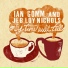 Ian Gomm, Jeb Loy Nichols