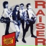 Raiser