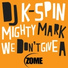 DJ K-Spin, Mighty Mark