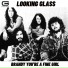 Looking Glass