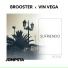 Brooster, Vin Vega